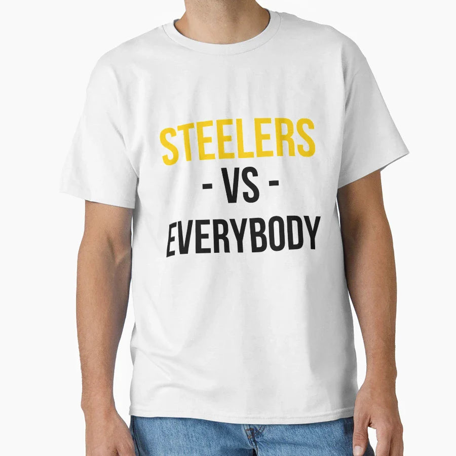Pittsburgh Steelers Vs Everybody T-Shirt - Aesthetic Graphic Unisex