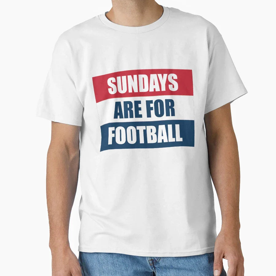 Sundays Are Football T-Shirt - Graphic Print Men Women