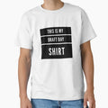 This Is My Draft Day T-Shirt - Novelty Apparel Unisex