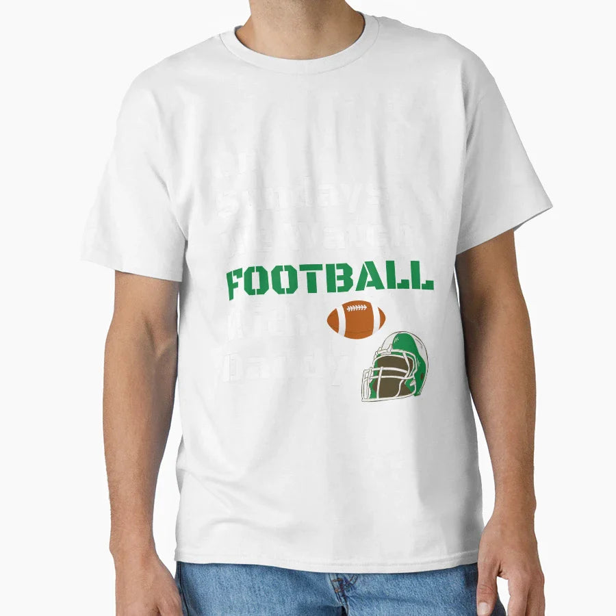 Sundays We Watch Football Daddy Funny T-Shirt - Graphic Print Unisex