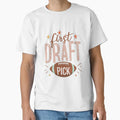 First Draft Pick T-Shirt - Aesthetic Graphic for Adults
