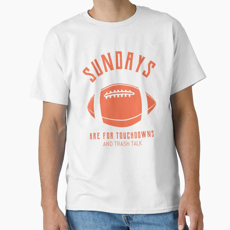 Sundays Are Touchdowns And Trash Talk T-Shirt - Aesthetic Graphic Men Women