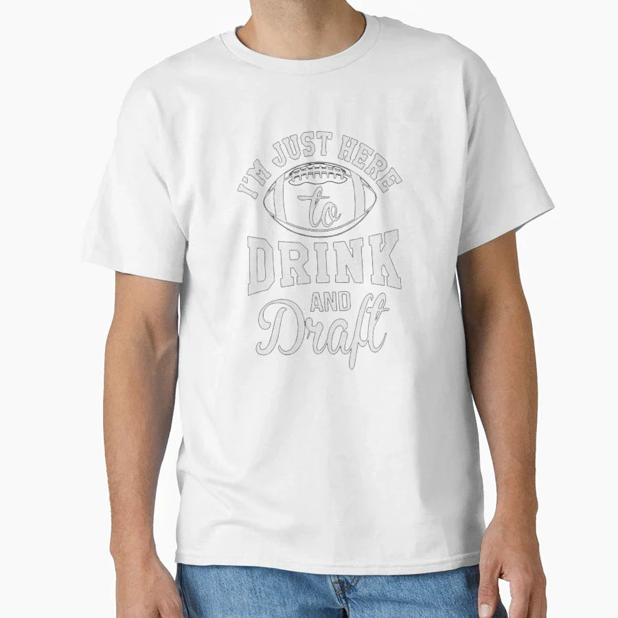 I Drink And Draft T-Shirt - Novelty Apparel for Adults