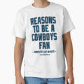 No Reasons To Be Dallas Cowboys Fan T-Shirt - Aesthetic Graphic Unisex