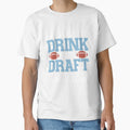 Im Here To Drink And Draft Kickers T-Shirt - Fun Novelty Design Men Women