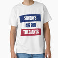 Sundays Are Giants T-Shirt - Streetwear Style Unisex