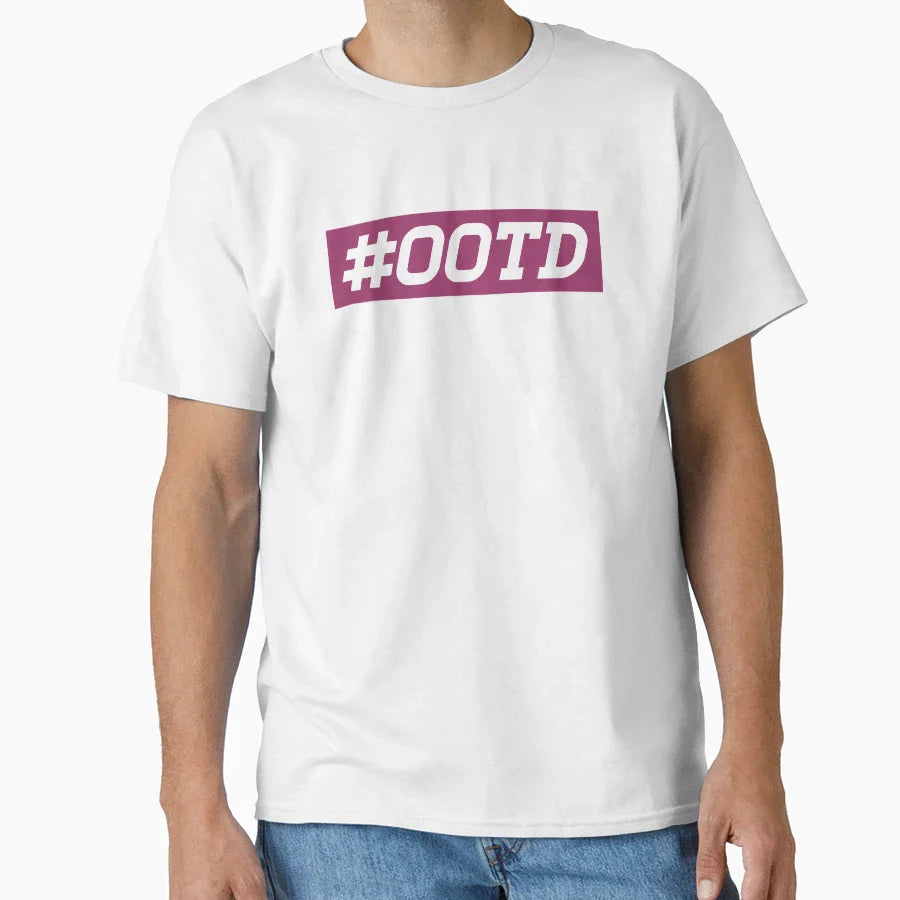 Ootd T-Shirt - Trendy Graphic Men Women