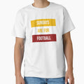 Sundays Are Football T-Shirt - Casual Everyday Wear for Adults