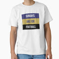 Sundays Are Football T-Shirt - Graphic Print Unisex