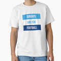Sundays Are Football T-Shirt - Novelty Apparel for Adults