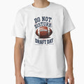 Do Not Disturb Fantasy Football Draft T-Shirt - Novelty Apparel Men Women