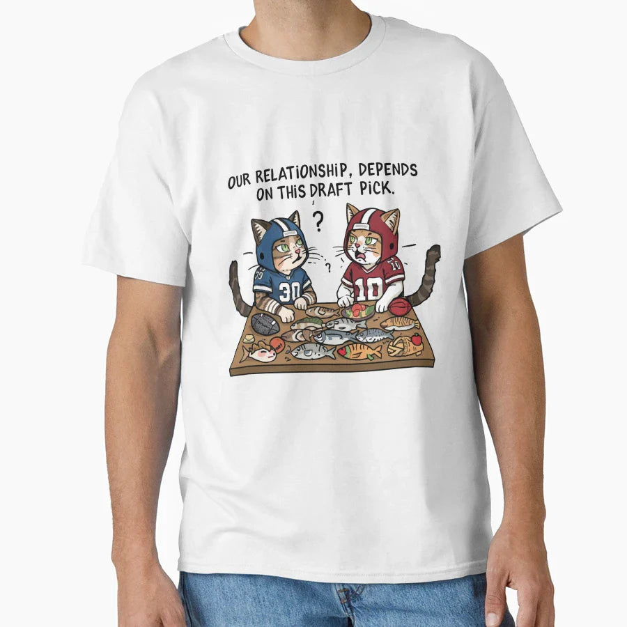Our Relationship Depends This Draft Pick T-Shirt - Trendy Graphic Unisex