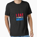 I Eat And Draft T-Shirt - Minimalist Print Unisex