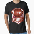 Football Addict Football Lovers Gifts T-Shirt - Trendy Graphic for Adults