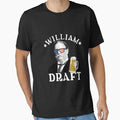 William Draft Drinking President William T-Shirt - Minimalist Print Unisex