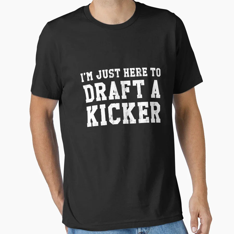 Im Just Here To Draft Kicker Funny T-Shirt - Custom Art Print for Adults