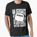 Sundays We Watch Football Daddy T-Shirt - Novelty Apparel Men Women