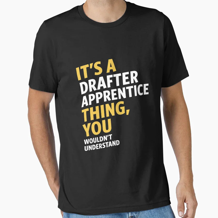 Drafter Apprentice T-Shirt - Casual Everyday Wear Unisex