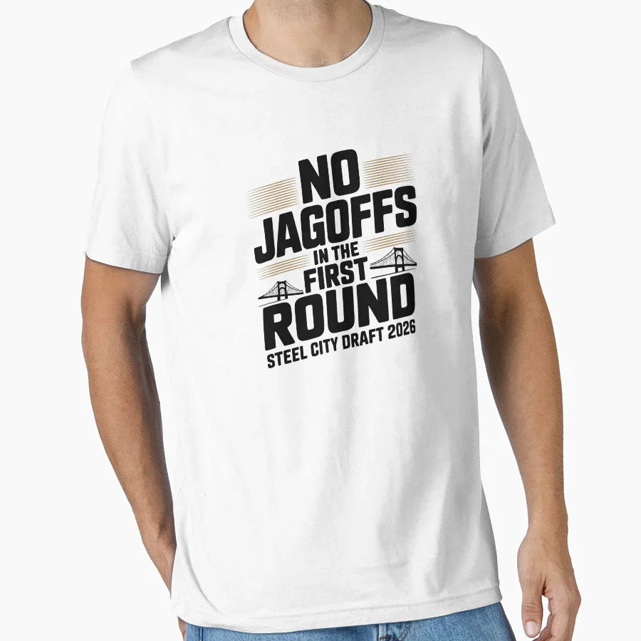No Jagoffs First Round Football T-Shirt - Fun Novelty Design Men Women