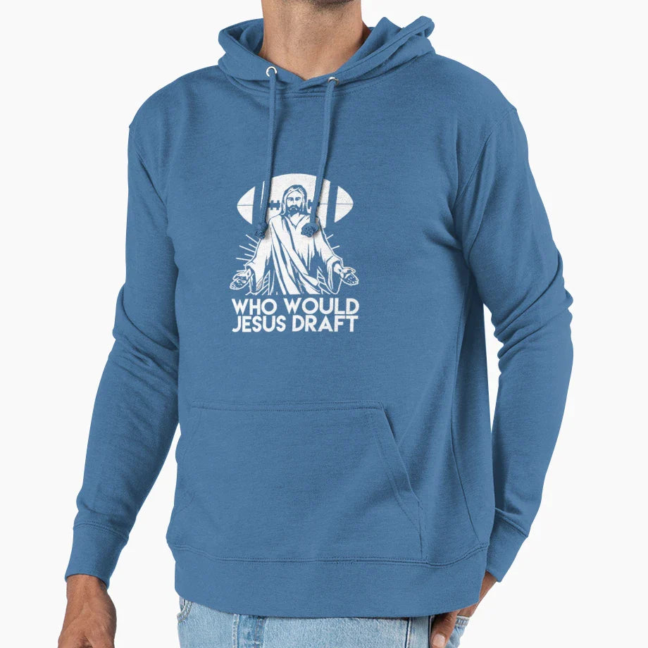 Who Would Jesus Draft Funny Fantasy Hoodie - Custom Art Print Men Women