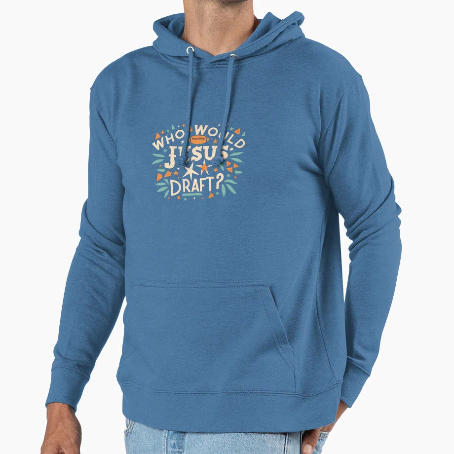 Copy Who Would Jesus Draft Christian Hoodie - Novelty Apparel for Adults