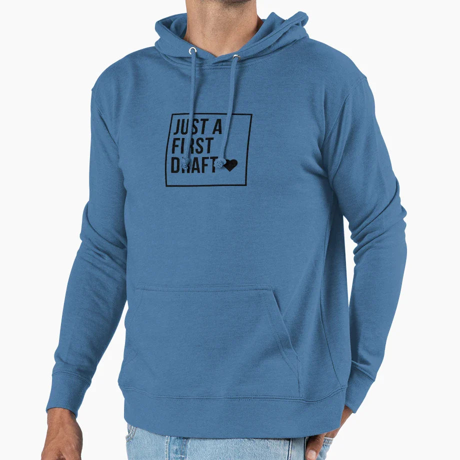 Just First Draft Hoodie - Minimalist Print Men Women