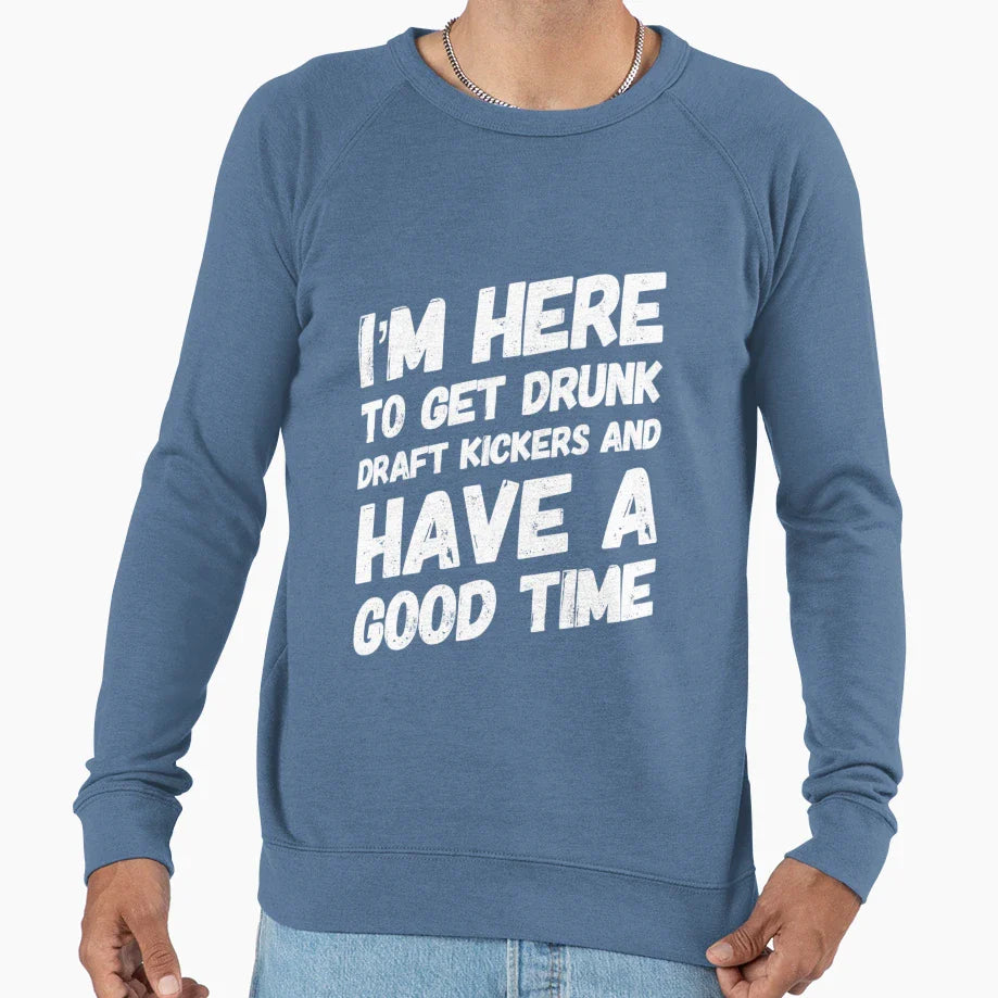 I Drink And Draft Funny Fantasy Sweatshirt - Aesthetic Graphic Men Women