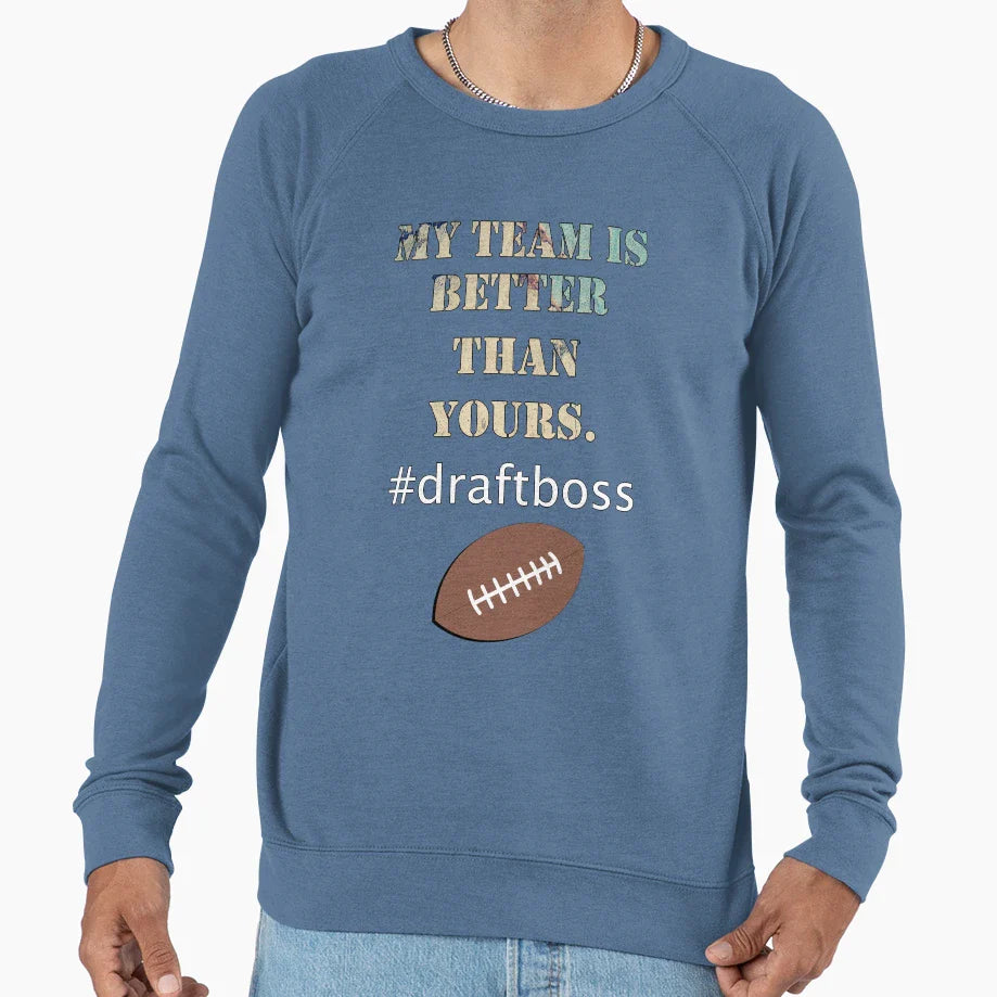 Funny Tifo My Team Is Better Than Sweatshirt - Streetwear Style Men Women