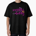 I Watch Football Daddy T-Shirt - Fun Novelty Design Unisex