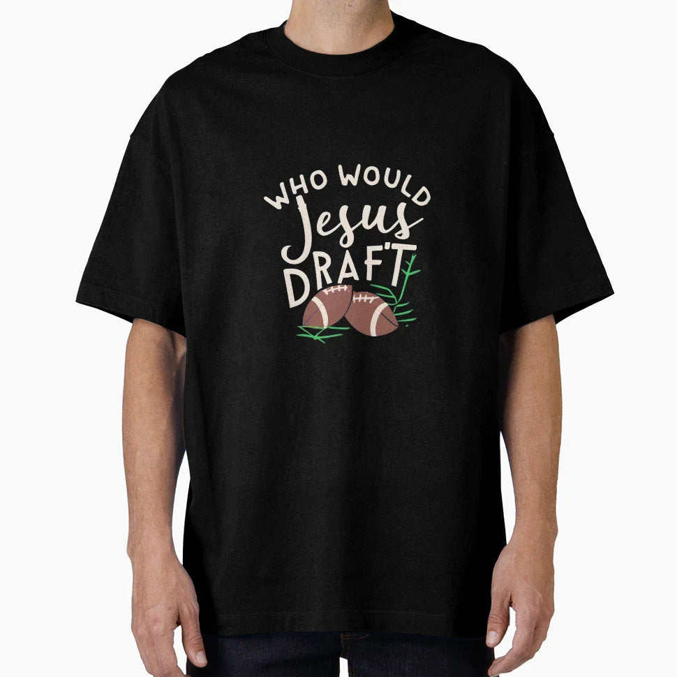 Who Would Jesus Draft Christian T-Shirt - Custom Art Print Men Women