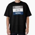 Sundays Are Football T-Shirt - Trendy Graphic Unisex