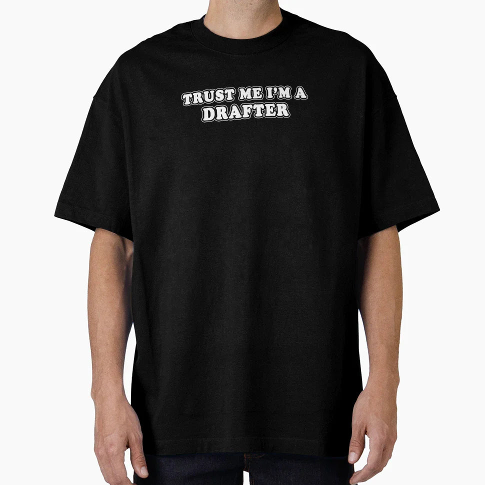 Trust Me Im Drafter T-Shirt - Custom Art Print for Adults