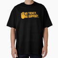 No Ticket No Support It Specialist T-Shirt - Fun Novelty Design for Adults