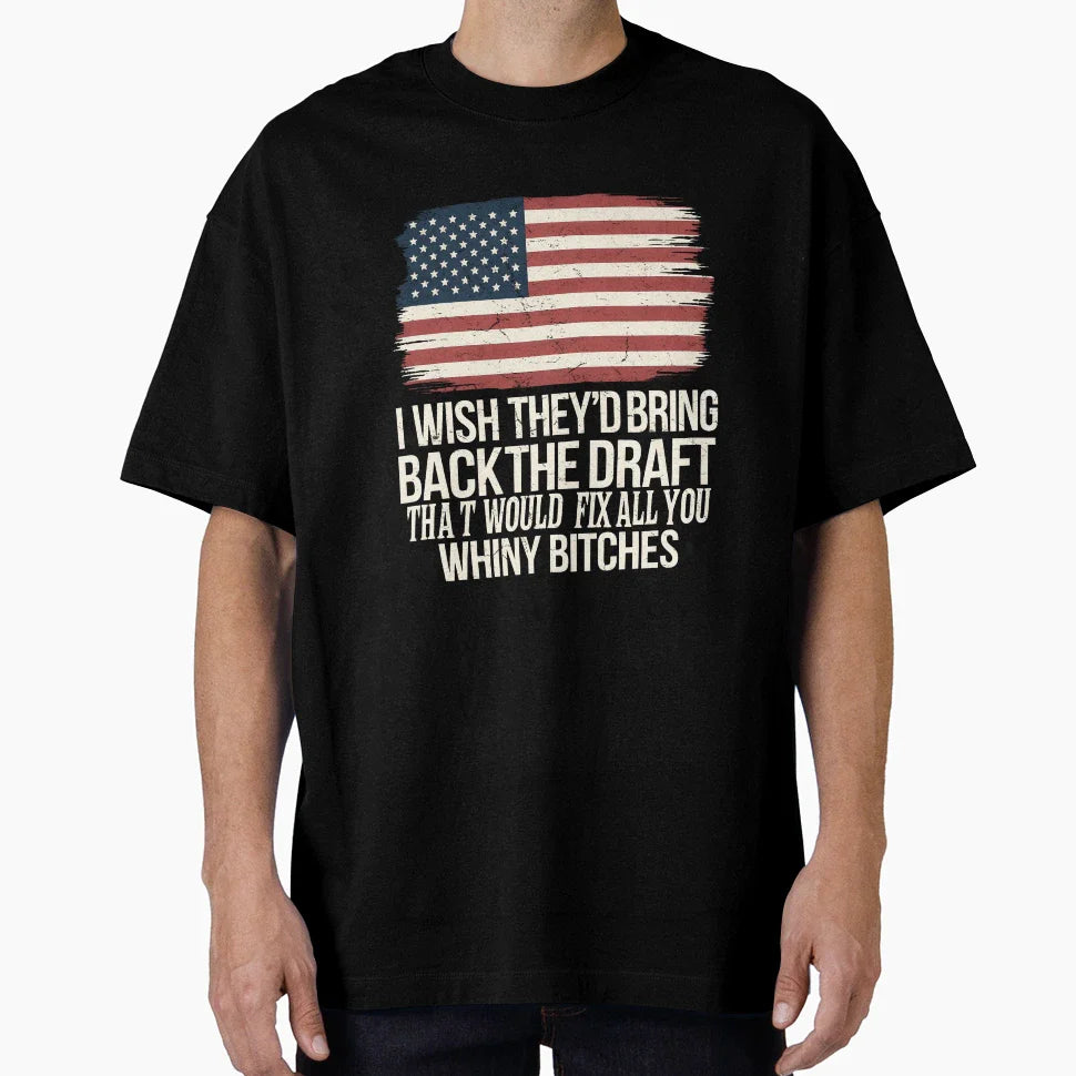 I Wish Theyd Bring Back Draft That T-Shirt - Streetwear Style for Adults