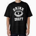 Fantasty Football Draft Party T Shirtdrink T-Shirt - Unique Graphic Unisex