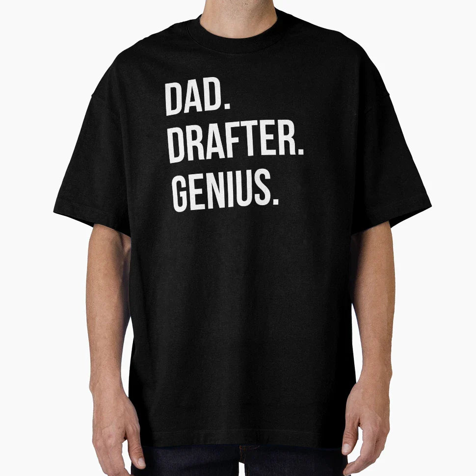 Dad Drafter T-Shirt - Graphic Print Unisex