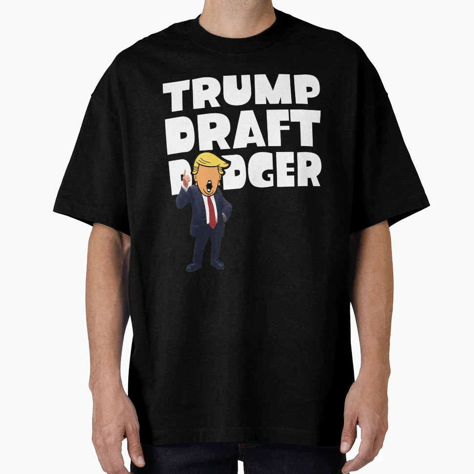 Trump Draft Dodger T-Shirt - Streetwear Style Unisex
