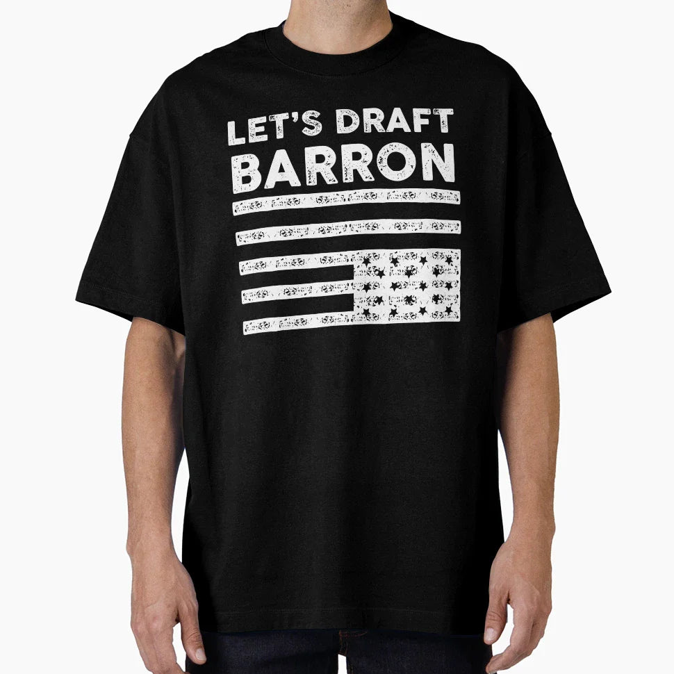 Lets Draft Barron Anti Maga T-Shirt - Unique Graphic Unisex
