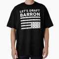 Lets Draft Barron Anti Maga T-Shirt - Unique Graphic Unisex