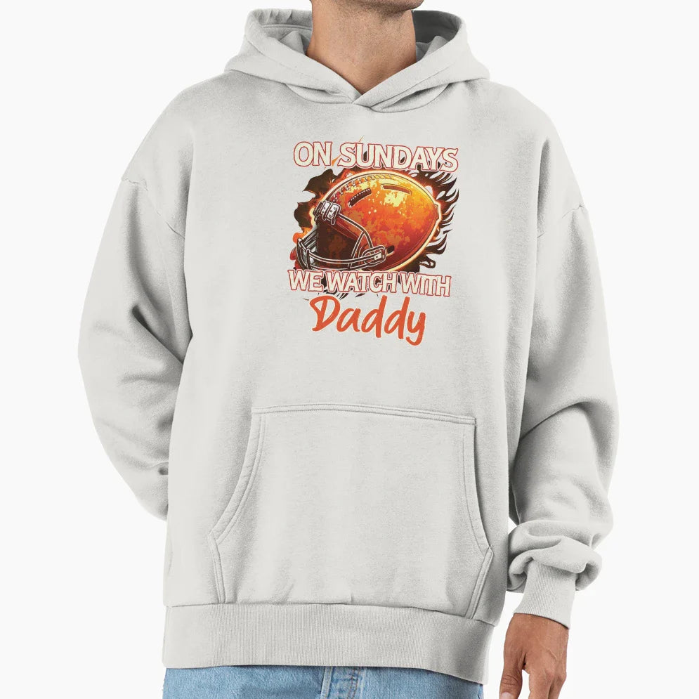 Sunday Football Daddy Fan Sundays We Hoodie - Graphic Print for Adults