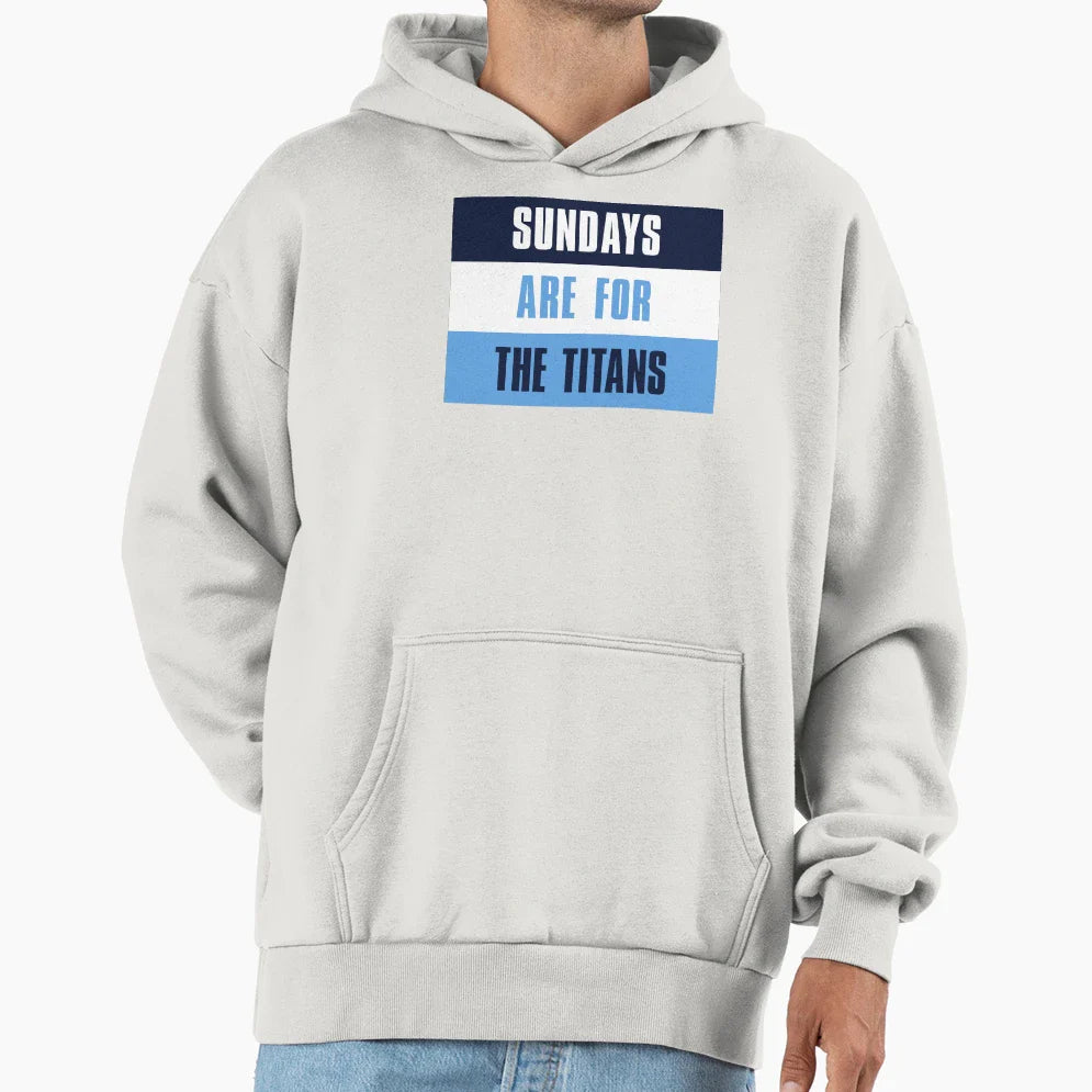 Sundays Are Titans Tennessee Titans Hoodie - Graphic Print for Adults