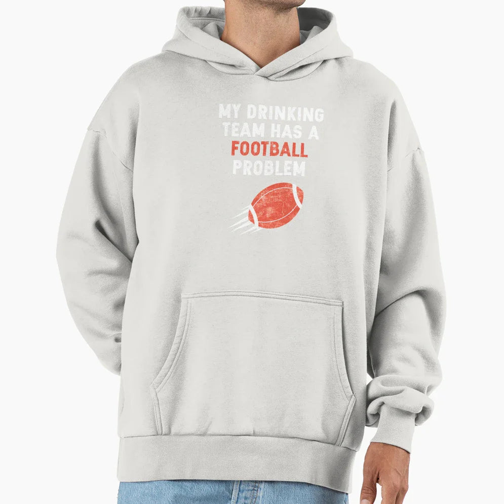 My Drinking Team Has Football T-Shirt - Fun Novelty Design for Adults