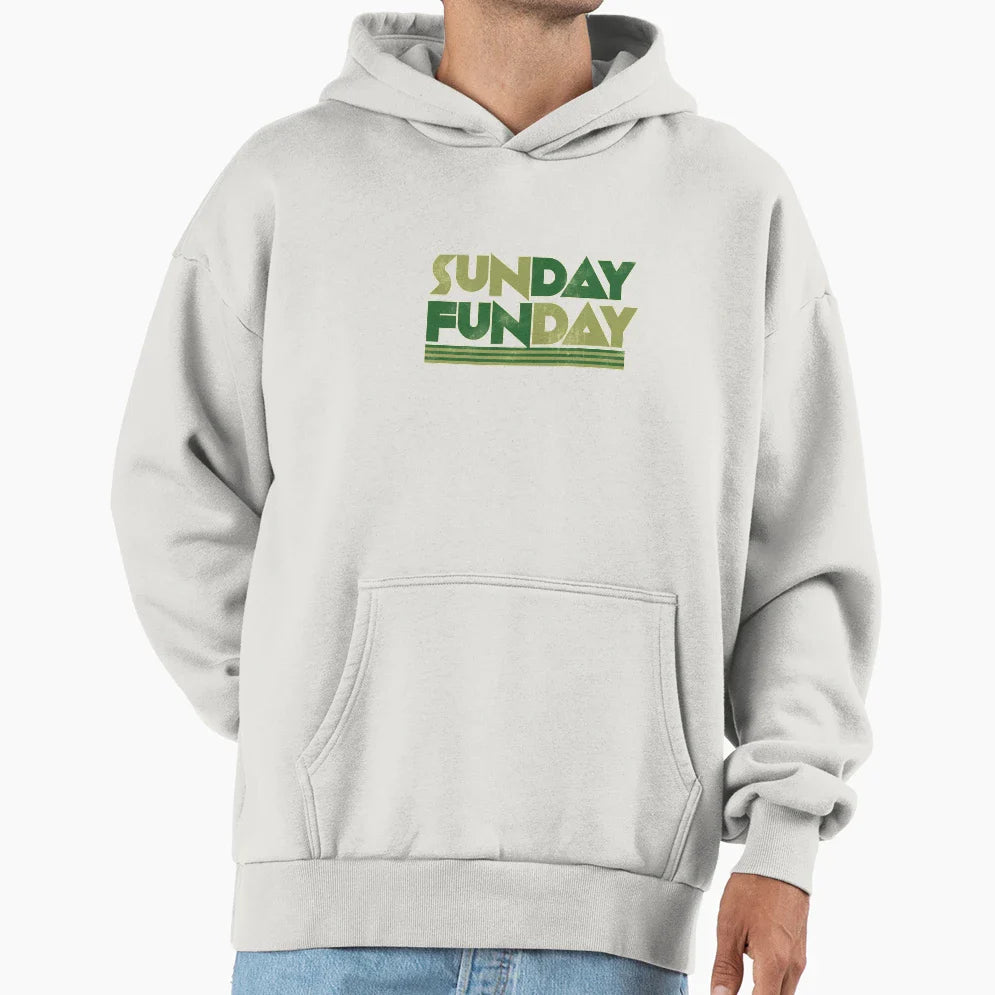 Sunday Funday Hoodie - Fun Novelty Design Men Women