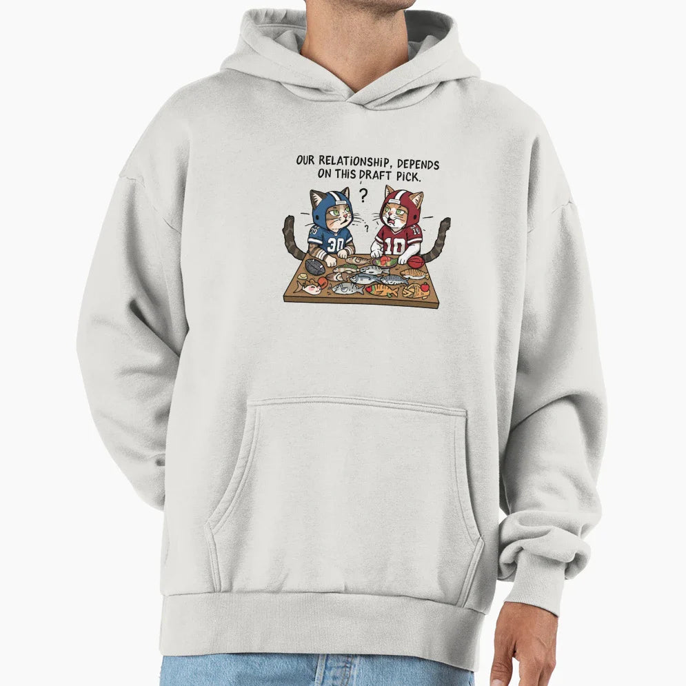 Our Relationship Depends This Draft Hoodie - Unique Graphic for Adults