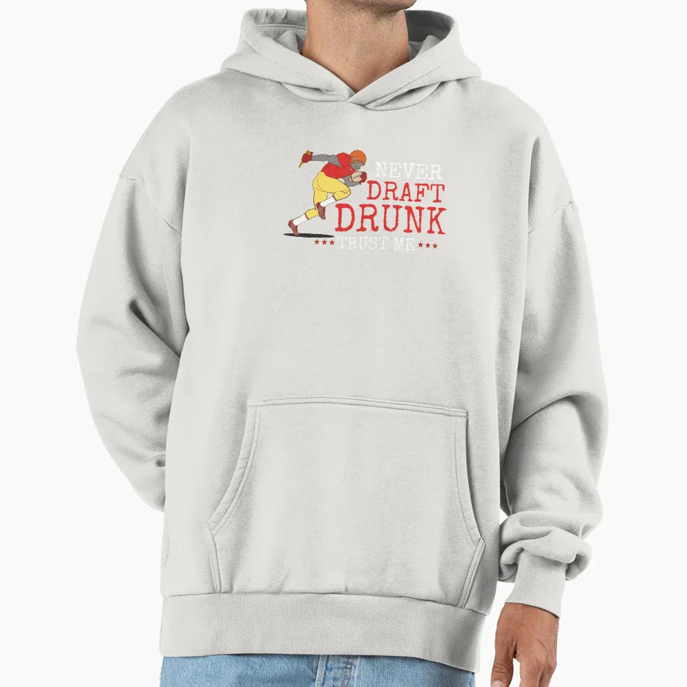 Never Draft Drunk Fantasy Football Hoodie - Aesthetic Graphic for Adults