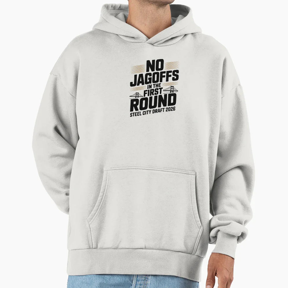 No Jagoffs First Round Football Draft Hoodie - Trendy Graphic Unisex