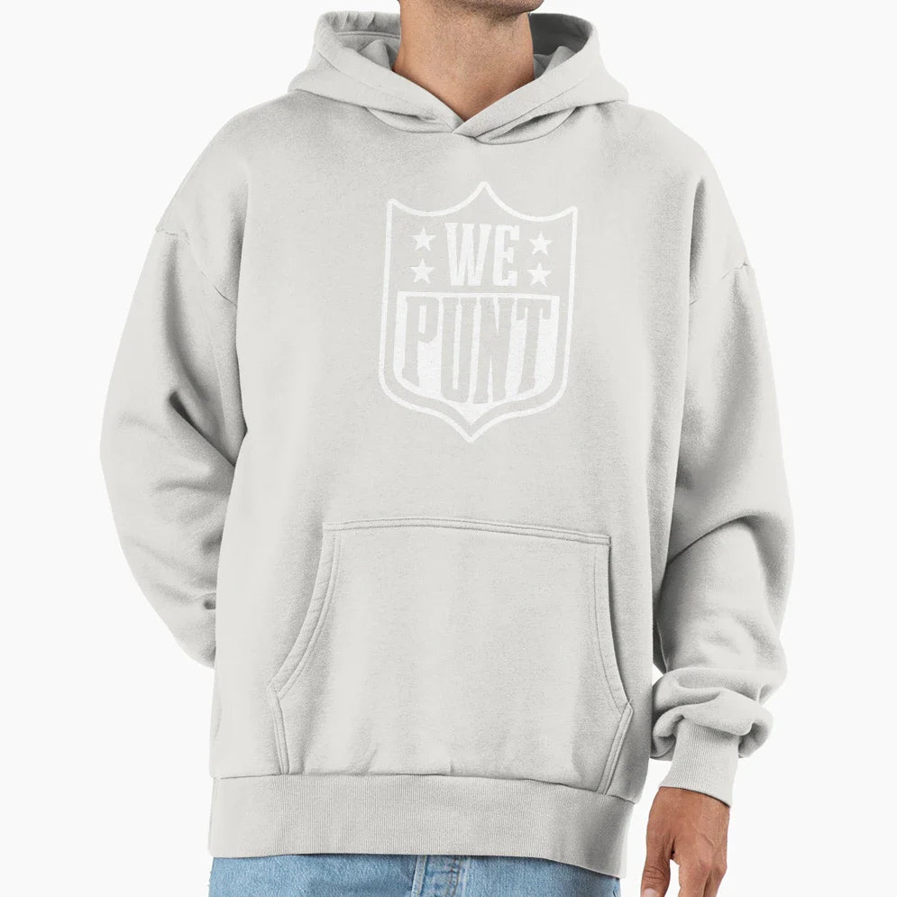 We Punt Hoodie - Trendy Graphic Men Women