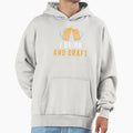 I Drink And Draft Hoodie - Aesthetic Graphic for Adults
