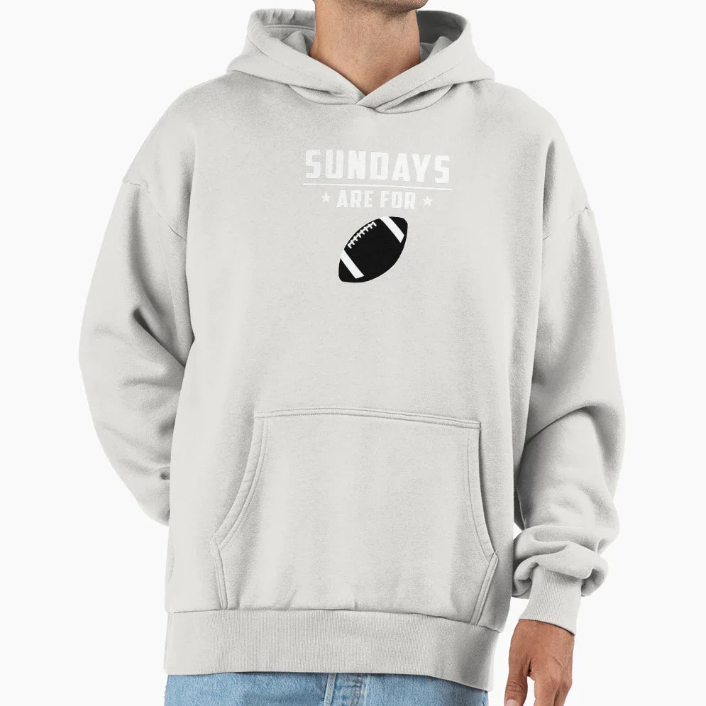 Sundays Are Football Hoodie - Fun Novelty Design Men Women