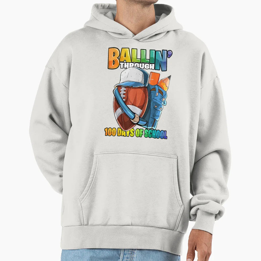 Ballin Through 100 Days School Football Hoodie - Graphic Print for Adults